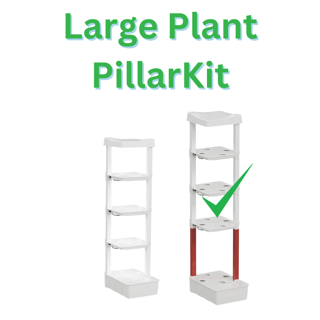 Longer Pillar Kit to Grow Larger Plants - Hope Innovations