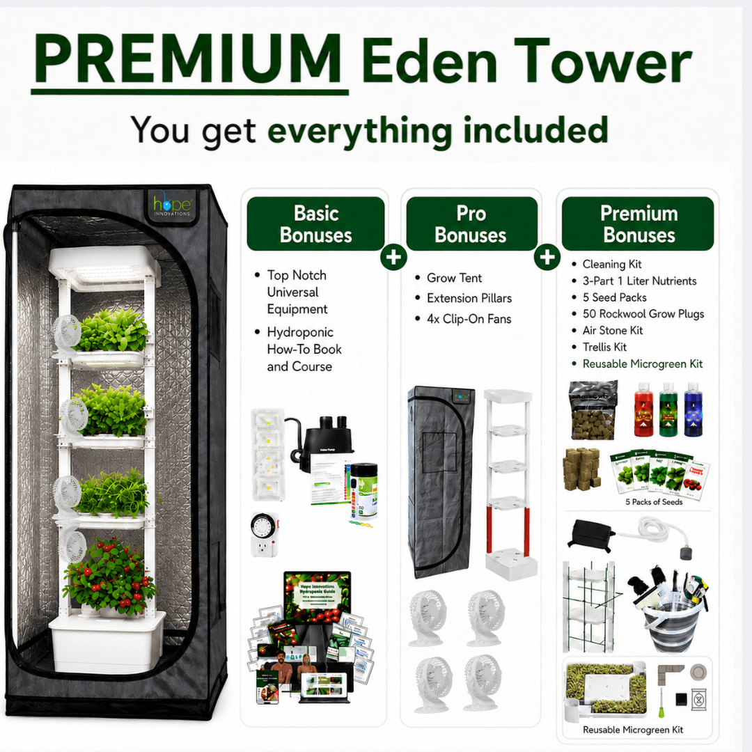 PREMIUM Eden Tower includes everything to optimize your hydroponic garden cleaning kit, and  all equipment and supplies